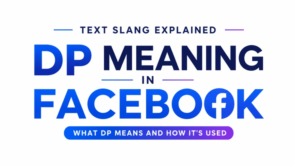 DP Meaning in Facebook: Means in Social Media Conversations