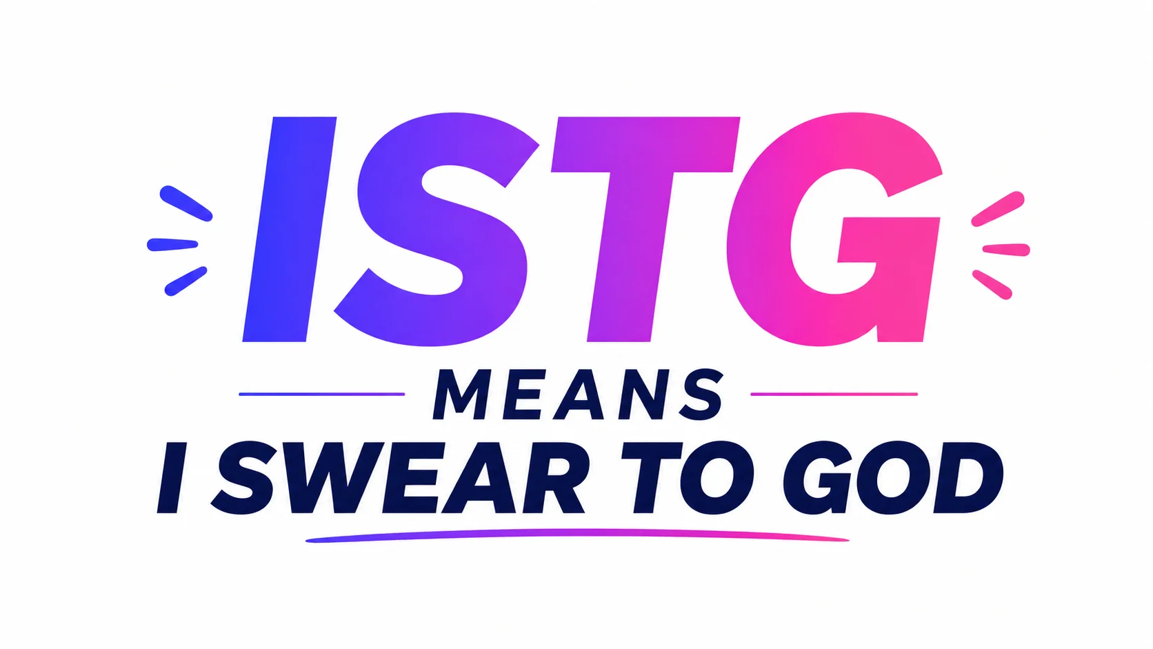 ISTG Meaning:in Text, Social Media, and Everyday Conversations