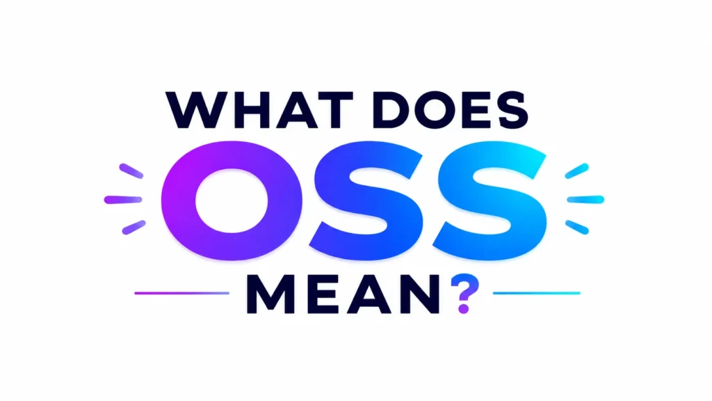Minimalist 16:9 digital banner with a clean white background and bold centered text reading “WHAT DOES OSS MEAN?” The word “OSS” appears in large gradient letters blending purple and blue, with subtle decorative lines and accents on each side, creating a modern, vibrant, and professional design suitable for a website header or educational blog post.