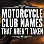 200+ Motorcycle Club Names That Aren’t Taken (2026)