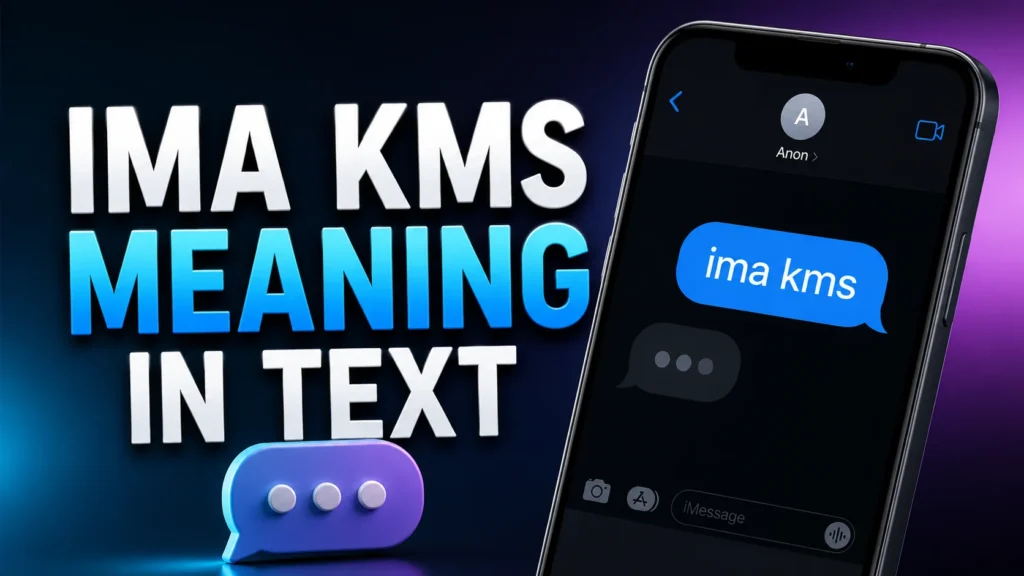 IMA KMS Meaning in Text: Slang, TikTok & Chat Meaning