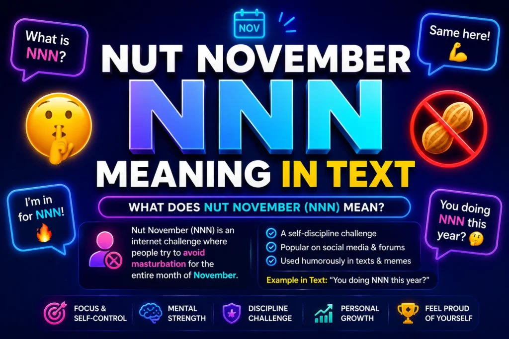 NNN Meaning in Text: What Does No Nut November Mean?