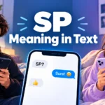 SP Meaning in Text: What Does SP Stand For?